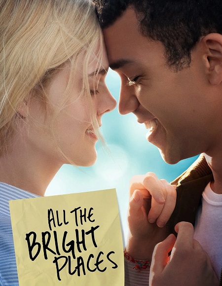 مشاهدة فيلم All the Bright Places 2020 مترجم