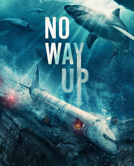 مشاهدة فيلم No Way Up 2024 مترجم