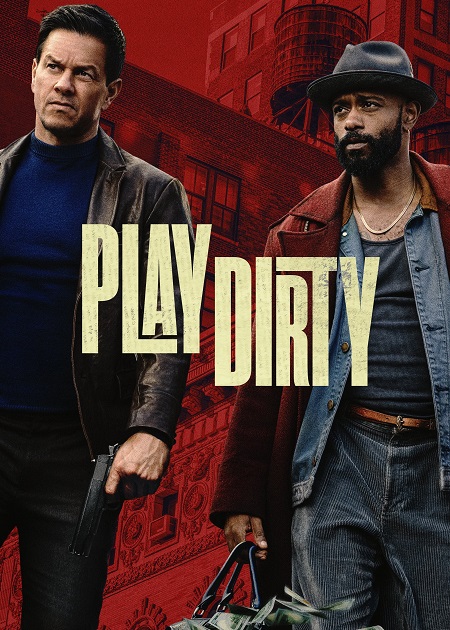 مشاهدة فيلم Play Dirty 2025 مترجم