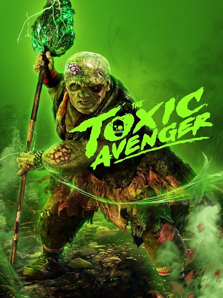 مشاهدة فيلم The Toxic Avenger 2023 مترجم