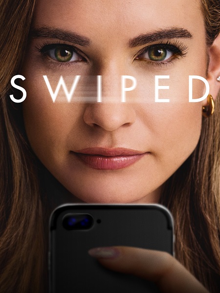 مشاهدة فيلم Swiped 2025 مترجم