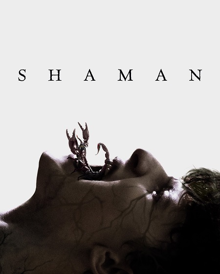 مشاهدة فيلم Shaman 2025 مترجم