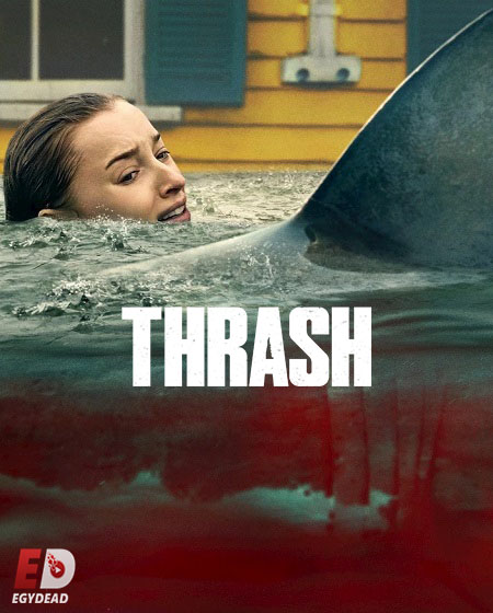 مشاهدة فيلم Thrash 2026 مترجم